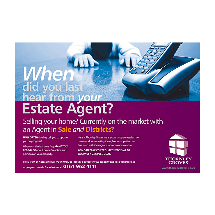 When did you last hear from your estate agent?
