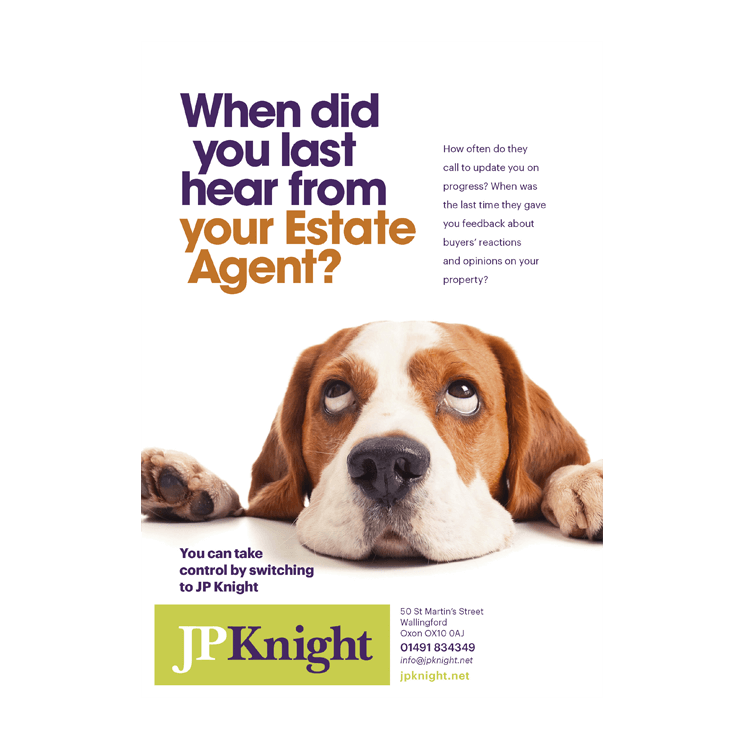 When did you last hear from your estate agent?